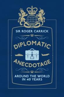 Diplomatic Anecdotage