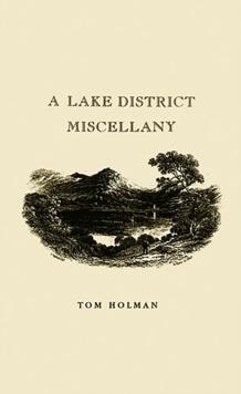 A Lake District Miscellany