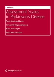 Guide to Assessment Scales in Parkinson's Disease