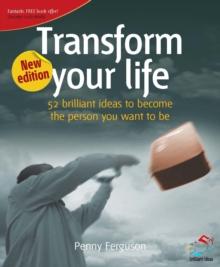 Transform your life