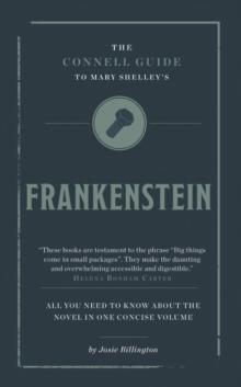 The Connell Guide To Mary Shelley's Frankenstein