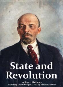 State and Revolution including full original text by Lenin