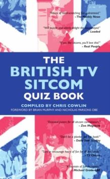 The British TV Sitcom Quiz Book