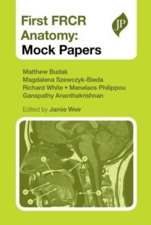 First FRCR Anatomy : Mock Papers