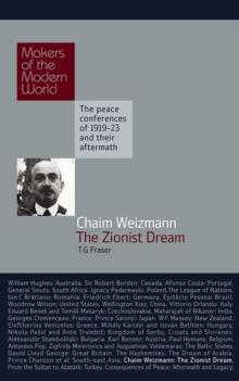 Chaim Weizmann : The Zionist Dream