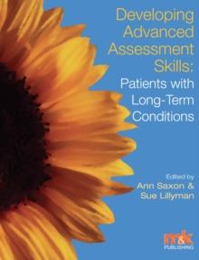 Developing Advanced Assessment Skills : Patients with Long Term Conditions