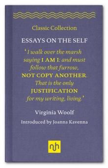 Essays on the Self