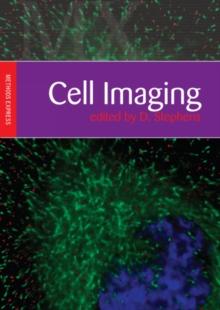 Cell Imaging : Methods Express