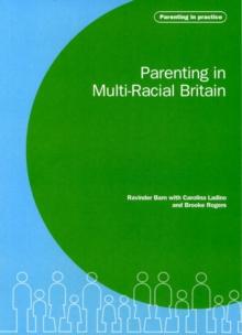 Parenting in Multi-Racial Britain