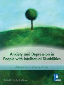 Anxiety and Depression in People with Learning Disabilities : Intervention strategies