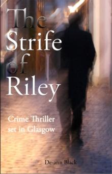 The Strife of Riley