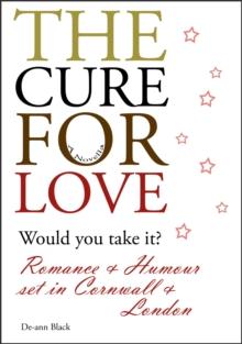 The Cure For Love