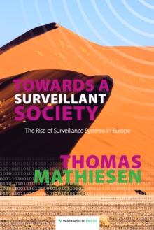 Towards a Surveillant Society