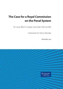 The Case for a Royal Commission on the Penal System