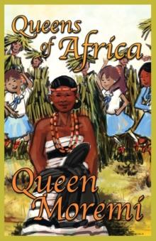 Queen Moremi Queens of Africa Book 3