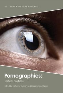 Pornographies : Critical Positions