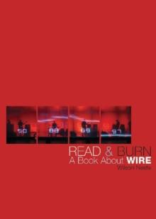 Read & Burn : A Book About Wire