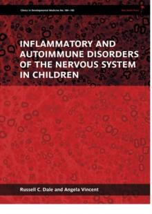 Inflammatory and Autoimmune Disorders of the Nervous System in Children