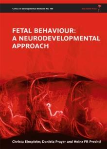 Fetal Behaviour : A Neurodevelopmental Approach