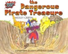 The Dangerous Pirate Treasure