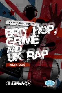 Paid In Full? : An Introduction to Brit-Hop, Grime and UK Rap