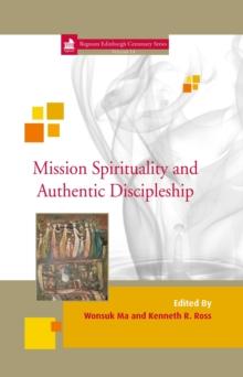 Mission Spirituality and Authentic Discipleship : 14