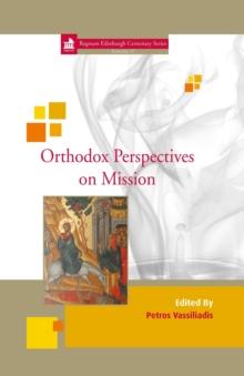 Orthodox Perspectives on Mission : 17