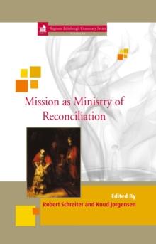 Mission as Ministry of Reconciliation : 16