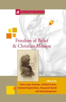 Freedom of Belief & Christian Mission : 28