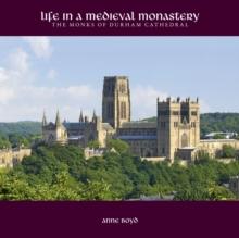 Life in a Medieval Monastery