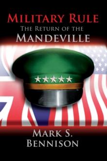 Military Rule : The Return of the Manderville