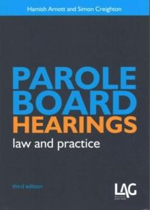 Parole Board Hearings : Law and Practice