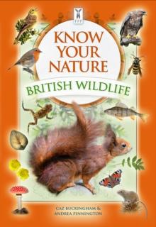 Know Your Nature: British Wildlife