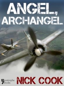 Angel, Archangel : The End Of The Third Reich