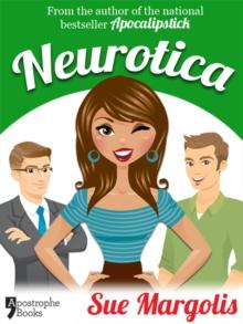 Neurotica : Best-Selling Chicklit Fiction