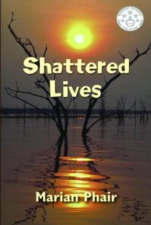 Shattered Lives