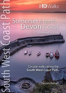 Somerset & North Devon Coast : Minehead to Bude - Circular walks along the South West Coast Path