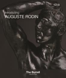 Introducing Auguste Rodin