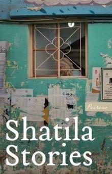 Shatila Stories