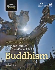 WJEC/Eduqas Religious Studies for A Level Year 1 & AS - Buddhism