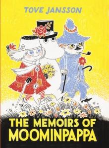 The Memoirs Of Moominpappa