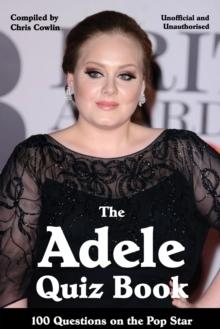 The Adele Quiz Book