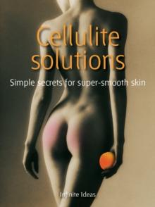 Cellulite solutions