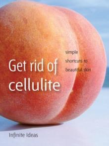 Get rid of cellulite