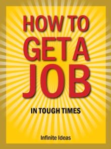 How to get a job in tough times