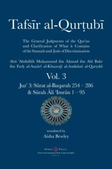 Tafsir al-Qurtubi Vol. 3 : Juz' 3: Sūrat al-Baqarah 254 - 286 & S&#363;rah Āli 'Imrān 1 - 95