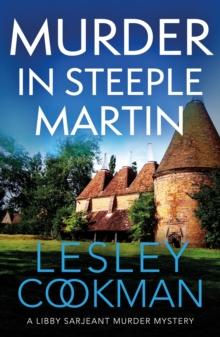 Murder in Steeple Martin : a completely gripping English cozy mystery in the village of Steeple Martin