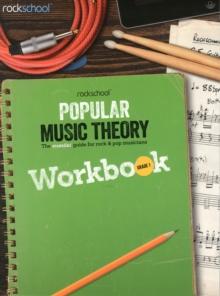 Rockschool : Popular Music Theory Workbook Grade 1