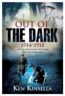 Out of the Dark 1914-1918