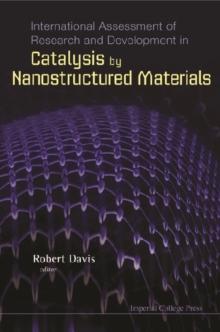 International Assessment Of Research And Development In Catalysis By Nanostructured Materials